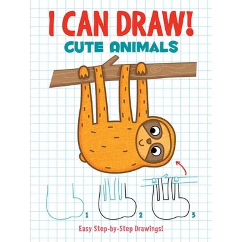 I Can Draw! Cute Animals: Easy Step-By-Step Drawings -- Dover Publications